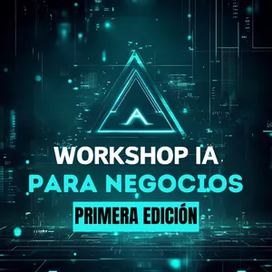 2. Workshop IA Para Negocios PRIMERA EDICION
Descubre Cómo Implementar IA en Tu Negocio y Multiplica Tus Resultados.
