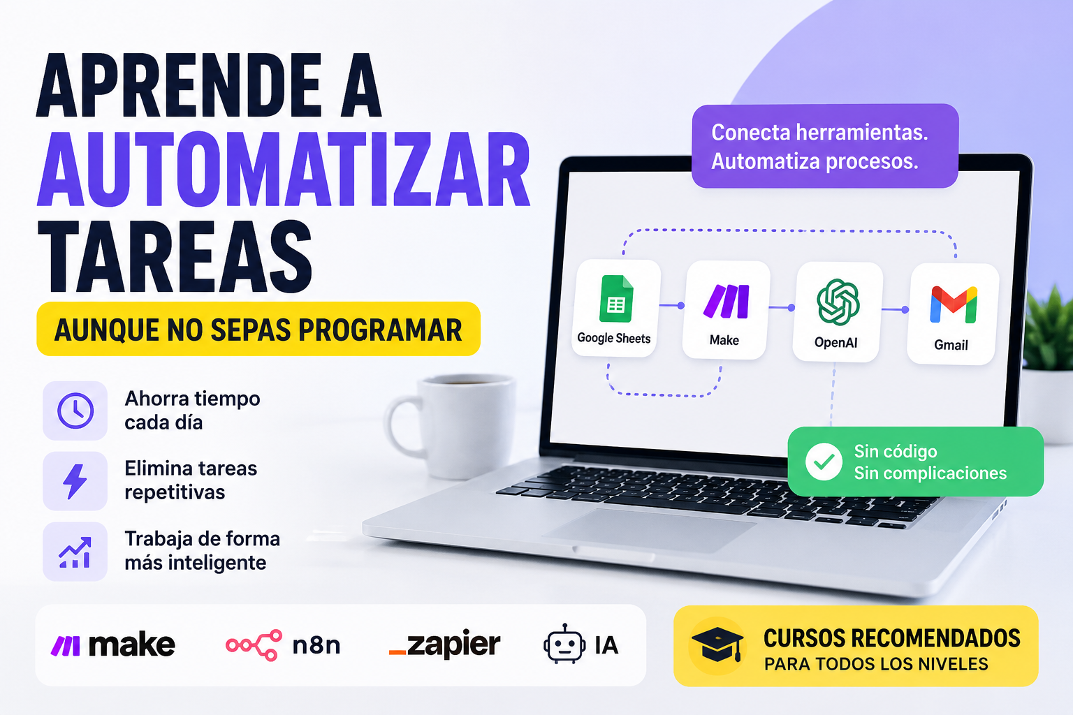 cursos para aprender automatización y ahorrar tiempo sin programar